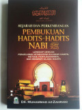 SEJARAH DAN PERKEMBANGAN PEMBUKUAN HADITS-HADITS NABI