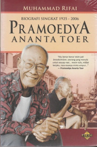 PRAMOEDYA ANANTA TOER: BIOGRAFI SINGKAT 1921-2006