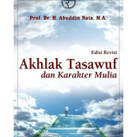 AKHLAK TASAWUF DAN KARAKTER MULIA