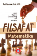 FILSAFAT MATEMATIKA: Suatu Tinjauan Epistemologi dan Filosofis