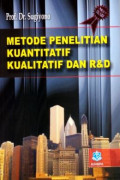 METODE PENELITIAN KUANTITATIF,KUALITATIF,DAN R&D