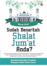 SUDAH BENARKAH SHALAT JUM'AT ANDA ?