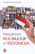 MASYARAKAT MULTIKULTUR DI INDONESIA