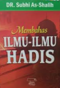 MEMBAHAS ILMU-ILMU HADIS