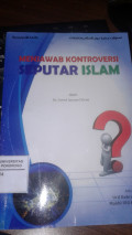 MENJAWAB KONTROVERSI SEPUTAR ISLAM