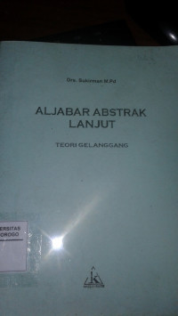 ALJABAR ABSTRAK LANJUT: TEORI GELANGGANG