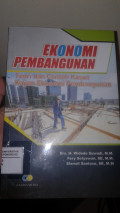 EKONOMI PEMBANGUNAN: TEORI DAN CONTOH KASUS KAJIAN EKONOMI PEMBANGUNAN