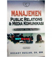 MANAJEMEN PUBLIC RELATIONS & MEDIA KOMUNIKASI