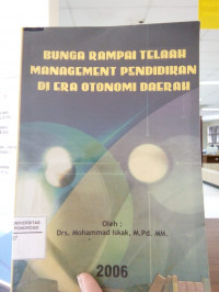 BUNGA RAMPAI TELAAH MANAGEMENT PENDIDIKAN DI ERA OTONOMI DAERAH