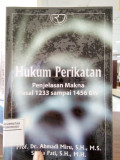 HUKUM PERIKATAN : PENJELASAN MAKNA PASAL 1233 SAMPAI 1456 BW