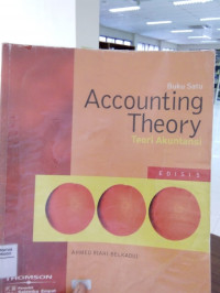 ACCOUNTING THEORY : TEORI AKUNTANSI ; ED 5