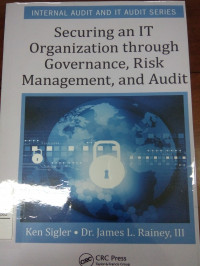 SECURING ORGANIZATION THROUGH GOVERNANCE, RISK MANAGEMENT, AND AUDIT