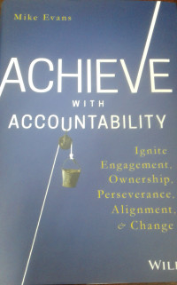 ACHIEVE WITH ACCOUNTABILITY