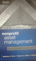 NONPROFIT ASSET MANAGEMENT: EFFECITVE INVESTMENT STRATEGIES AND OVERSIGHT