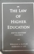 THE LAW OF HIGHER EDUCATION FIFTH EDITION VOLUME 2