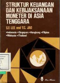 STRUKTUR KEUANGAN DAN KEBIJAKSANAAN MONETER DI ASIA TENGGARA