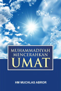 Muhammadiyah Mencerahkan Umat