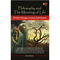 Philosophy and The Meaning Of Life