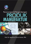 Perancangan dan Pengembangan Produk Manufaktur