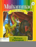 Muhammad Teladanku : Mutiara Pelengkap