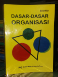 Dasar-Dasar Organisasi