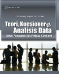 TEORI, KUESIONER & ANALISIS DATA : UNTUK PEMASARAN DAN PERILAKU KONSUMEN