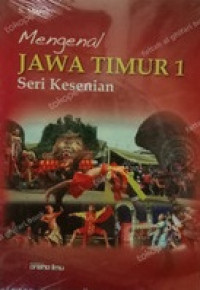 Mengenal Jawa Timur 1