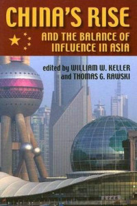 CHINA'S RISE AND THE BALANCE OF INFLUENCE IN ASIA