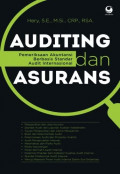 Auditing dan Asurans: Pemeriksaan Akuntansi Berbasis Standar Audit Internasional