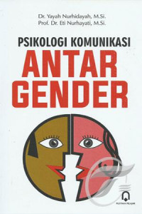 Psikologi Komunikasi Antar Gender