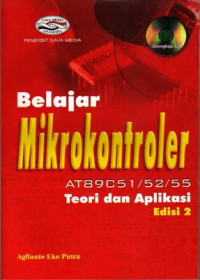 Belajar Mikrokontroler AT89C51/52/55 Teori dan Aplikasi