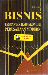 BISNIS PENGANTAR ILMU EKONOMI PERUSAHAAN MODERN