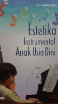 Estetika Instrumental Anak Usia Dini