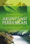 AKUNTANSI PERBANKAN PETUNJUK PRAKTIS OPERASIONAL BANK