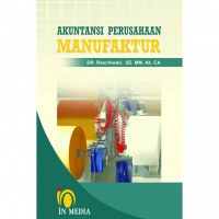 AKUNTANSI PERUSAHAAN MANUFAKTUR