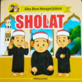 Aku Bisa Mengerjakan Sholat