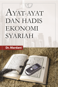 Ayat - Ayat dan Hadis Ekonomi Syariah