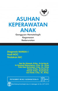 Asuhan Keperawatan Anak: Gangguan Hematologik Keganasan Kedaruratan