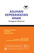 Asuhan Keperawatan Anak: Gangguan Respirasi