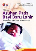 Buku Ajar Asuhan Pada Bayi Baru Lahir: bagi Mahasiswa Kebidanan dan Keperawatan