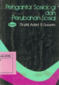 PENGANTAR SOSIOLOGI DAN PERUBAHAN SOSIAL