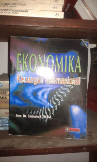 EKONOMIKA KEUANGAN INTERNASIONAL DAN EKONOMIKA KEUANGAN LUAR NEGERI PEREKONOMIAN INDONESIA