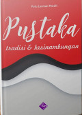 Pustaka: Tradisi & Kesinambungan