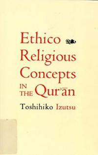 Ethico Religious Concepts In The Quran