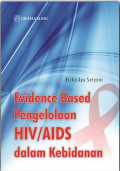 Evidence Based Pengelolaan HIV/AIDS Dalam Kebidanan