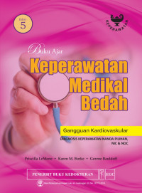 Buku Ajar Keperawatan Medikal Bedah : Gangguan Kardiovaskular