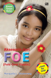 Aksesoris Dari FOE (Fold Over Elastic)