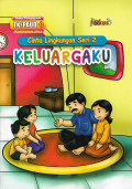 Cinta Lingkungan Seri 2: Keluargaku