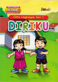 Cinta Lingkungan Seri 1: Diriku