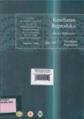 Kesehatan Reproduksi: Modul Mahasiswi